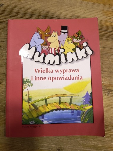 Zdjęcie oferty: Muminki Wielka wyprawa i inne opowiadania Jolanta Sztuczyska red