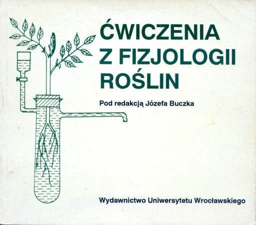 Zdjęcie oferty: Ćwiczenia z fizjologii roślin