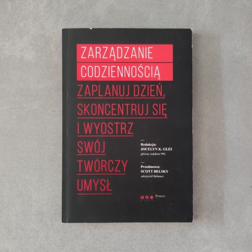 Zdjęcie oferty: Zarządzanie codziennością Jocelyn K. Glei