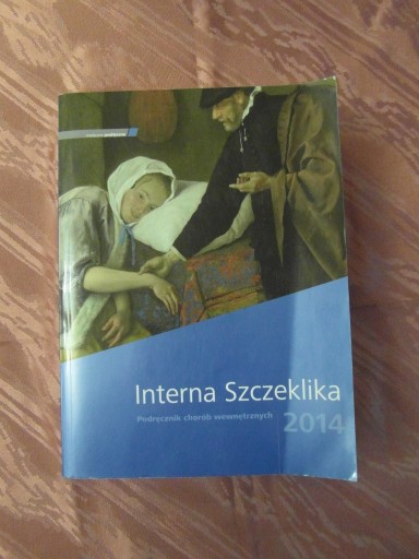 Zdjęcie oferty: INTERNA SZCZEKLIKA 2014 -Duży podręcznik