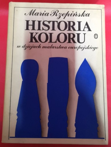 Zdjęcie oferty: Maria Rzepińska - Historia Koloru