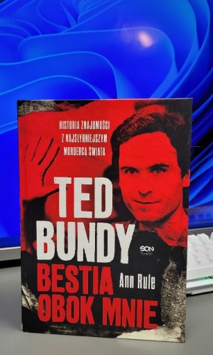 Zdjęcie oferty: Ted Bundy Bestia obok mnie Ann Rule