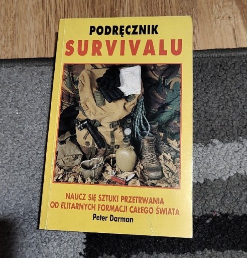 Zdjęcie oferty: Podręcznik Survivalu. Peter Darman