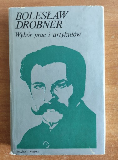 Zdjęcie oferty: Bolesław Drobner wybór prac i artykółów BDB