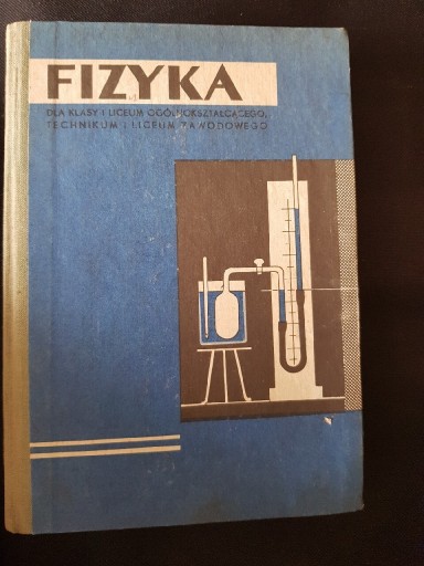 Zdjęcie oferty: Fizyka 1976 dla klas I liceum 