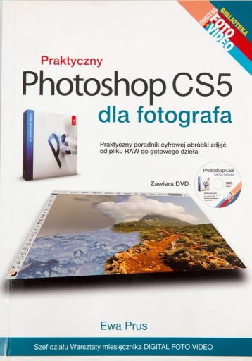Zdjęcie oferty: Praktyczny Photoshop CS5 dla fotografa