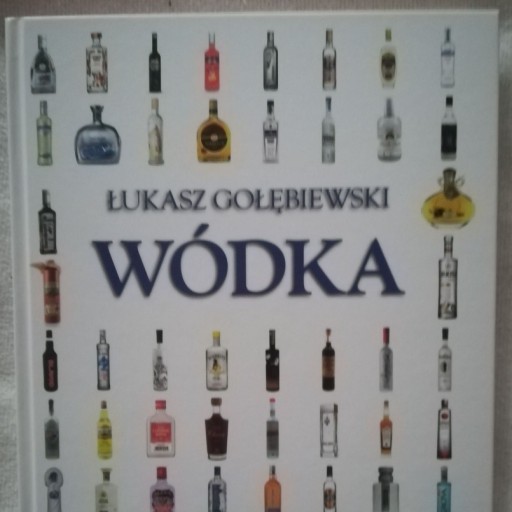 Zdjęcie oferty: Wódka Łukasz Gołębiowski
