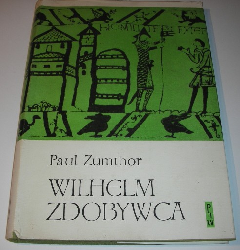 Zdjęcie oferty: Wilhelm Zdobywca Zumthor PIW 1968
