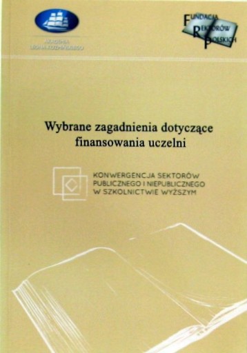 Zdjęcie oferty: Wybrane zagadnienia dotyczące finansowania uczelni