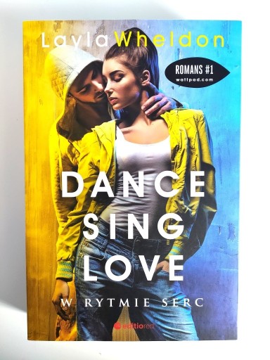Zdjęcie oferty: Dance, sing, love. W rytmie serc (tom 2)
