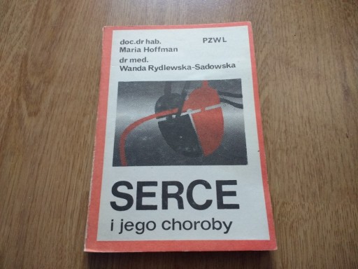 Zdjęcie oferty: SERCE I JEGO CHOROBY - dr hab. Maria Hoffman 1977