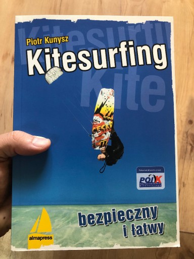 Zdjęcie oferty: Kitesurfing bezpieczny i łatwy, Piotr Kunysz