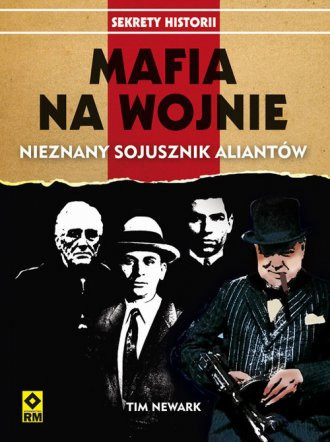 Zdjęcie oferty: Mafia na wojnie. Sekrety historii