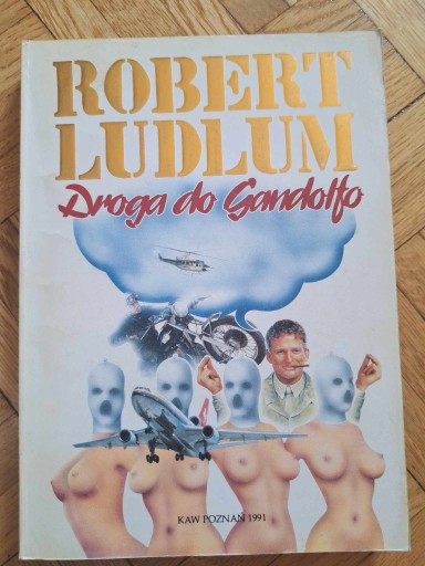 Zdjęcie oferty: Robert Ludlum Droga do Gandolfo 1991