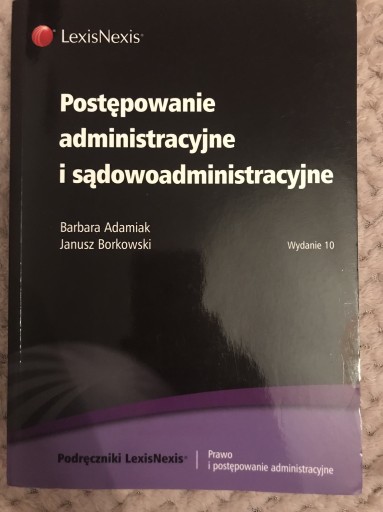 Zdjęcie oferty: Postępowanie administracyjne i sądowoadministrac. 