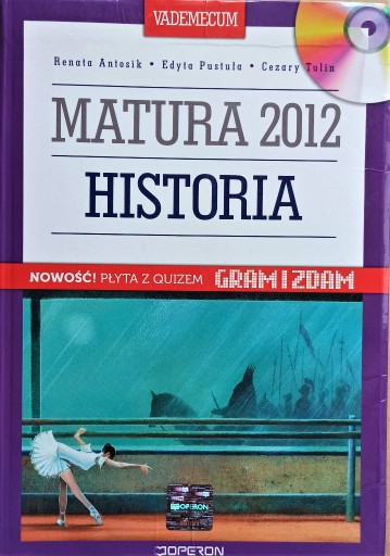 Zdjęcie oferty: Matura 2012 Historia Vedemecum z CD Operon