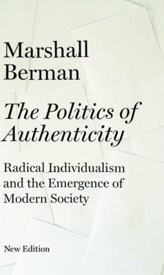 Zdjęcie oferty: Marshall Berman - The Politics of Authenticity