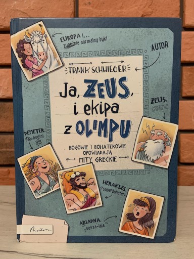 Zdjęcie oferty: FRANK SCHWIEGER - JA, ZEUS I EKIPA OLIMPU