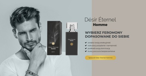 Zdjęcie oferty: Désir Éternel Homme uwodzicielska moc feromonów