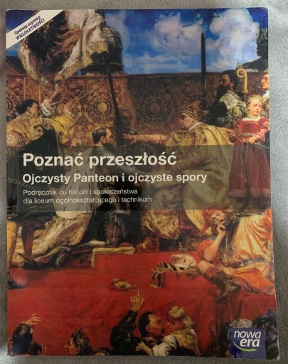 Zdjęcie oferty: Poznać przeszłość Ojczysty Panteon i ojczyste spor