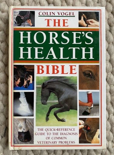 Zdjęcie oferty: Horse's Health Bible Vogel Konie Weterynaria Ang