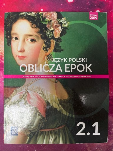 Zdjęcie oferty: Oblicza Epok 2.1 podręcznik liceum technikum 