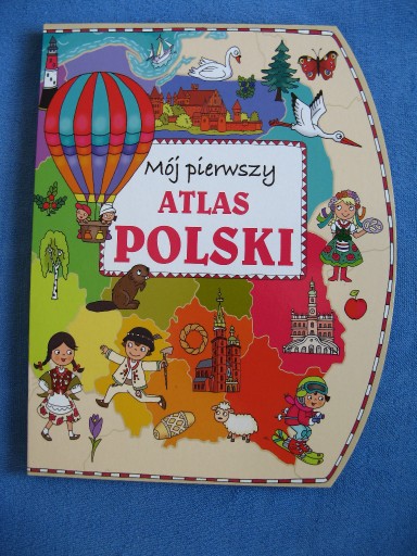 Zdjęcie oferty: Mój pierwszy Atlas Polski/Nowy