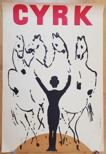 Zdjęcie oferty: CYRK Treser koni - ORYGINAŁ plakat 1966 Górka RARE