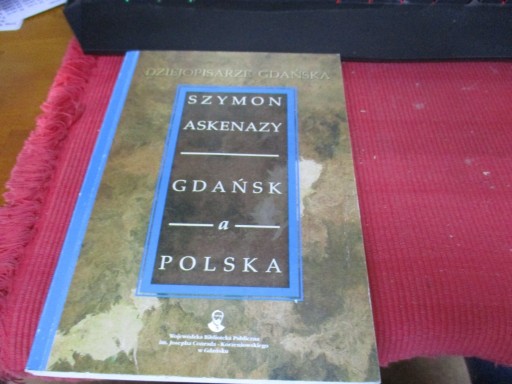 Zdjęcie oferty: GDAŃSK A POLSKA Szymon Askenazy