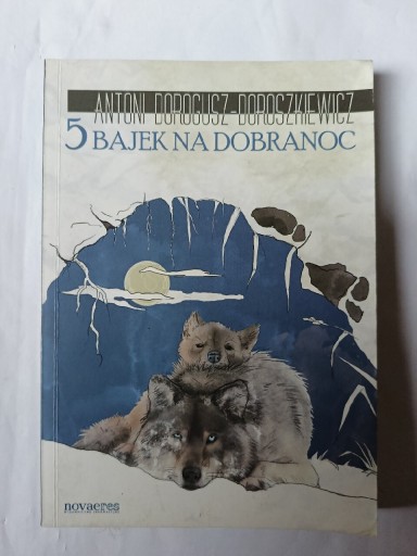 Zdjęcie oferty: 5 Bajek Na Dobranoc " Antoni Dorogusz Doroszkiewicz 