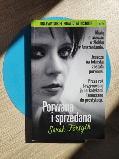 Zdjęcie oferty: Porwana i sprzedana 