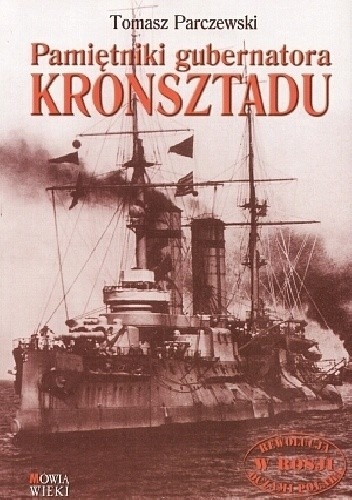 Zdjęcie oferty: Pamiętniki gubernatora Kronsztadu