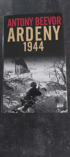 Zdjęcie oferty: Ardeny 1944 Antony Beevor 