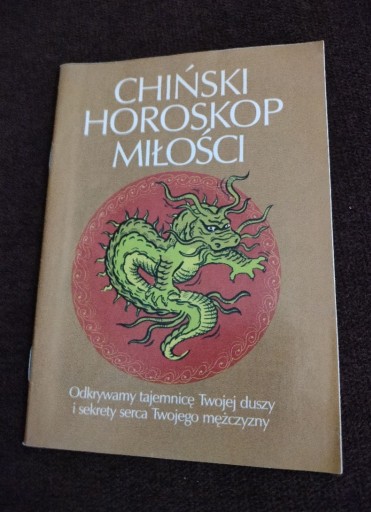 Zdjęcie oferty: Chiński Horoskop Miłości !!! 30 stron !!!