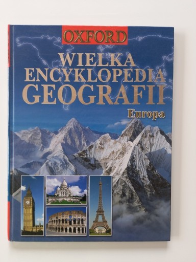 Zdjęcie oferty: Wielka Encyklopedia Geografii: Europa