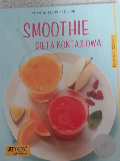 Zdjęcie oferty: Smoothie. Dieta Koktajlowa