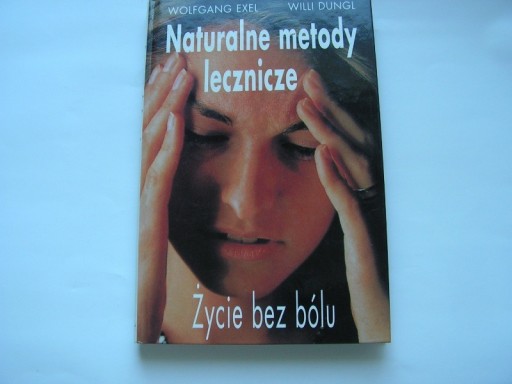 Zdjęcie oferty: M153 W.Exel W.Dungl  NATURALNE METODY LECZNICZE