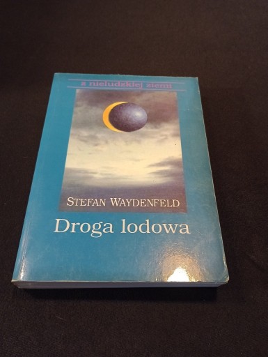 Zdjęcie oferty: Droga lodowa - Stefan Waydenfeld