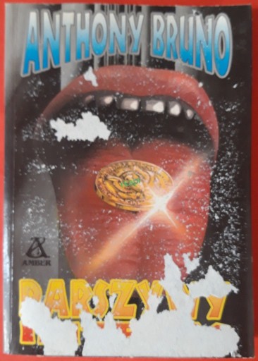 Zdjęcie oferty: Parszywy Interes - Bruno A. wyd. I, Amber 1994 r.