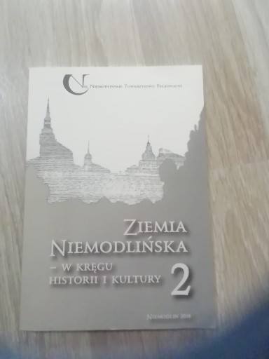 Zdjęcie oferty: Ziemia Niemodlińska w kręgu historii i kultury,t.2