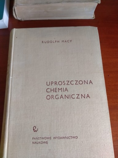 Zdjęcie oferty: Rudolph Macy uproszczona chemia organiczna