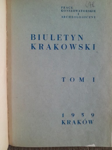 Zdjęcie oferty: Biuletyn Krakowski, t. I, 1959