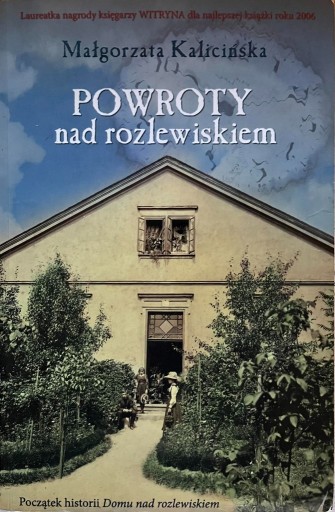 Zdjęcie oferty: 3 x Kalicińska Dom nad rozlewiskiem Powroty Miłość