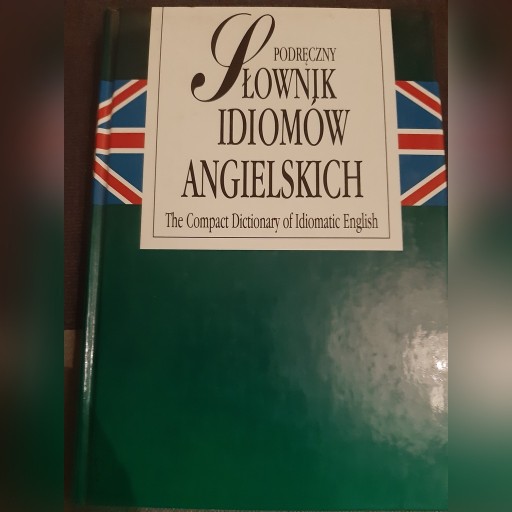 Zdjęcie oferty: Podręczny Słownik Idiomów Angielskich