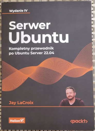 Zdjęcie oferty: Serwer Ubuntu. Kompletny przewodnik po Ubuntu Server 22.04 jak nowa
