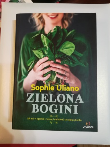 Zdjęcie oferty: Zielona Bogini, Sophie Uliano