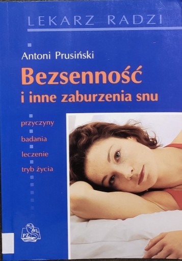 Zdjęcie oferty: Bezsenność i inne zaburzenia snu- Antoni Prusiński