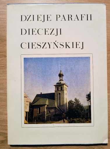 Zdjęcie oferty: Dzieje parafii Diecezji Cieszyńskiej, Jan Broda