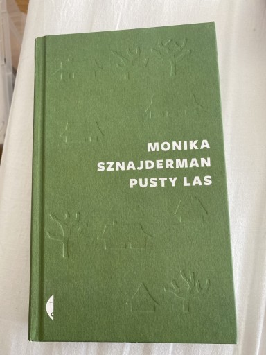 Zdjęcie oferty: Pusty Las Monika Sznajder