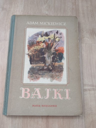 Zdjęcie oferty: Bajki. Adam Mickiewicz 1953